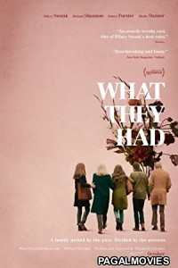 What They Had (2018) Hollywood Hindi Dubbed Full Movie