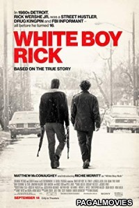 White Boy Rick (2018) English Movie