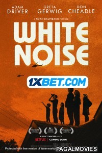White Noise (2022) Hollywood Hindi Dubbed Full Movie
