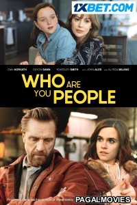 Who Are You People (2023) Hindi Dubbed Full Movie