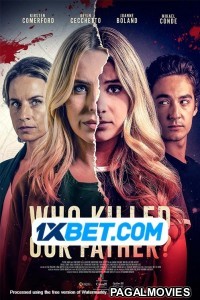 Who Killed Our Father (2023) Hollywood Hindi Dubbed Movie