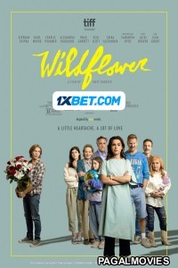 Wildflower (2023) Hollywood Hindi Dubbed Full Movie