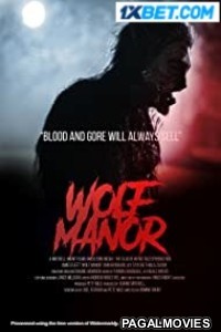 Wolf Manor (2022) Hindi Dubbed Full Movie
