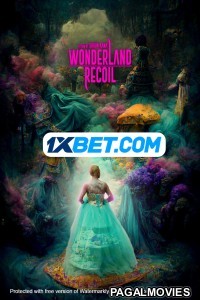 Wonderland Recoil (2022) Tamil Dubbed Movie