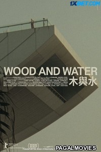 Wood and Water (2021) Hollywood Hindi Dubbed Full Movie