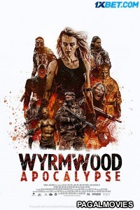 Wyrmwood Apocalypse (2022) Tamil Dubbed