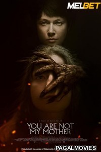 You Are Not My Mother (2021) Hollywood Hindi Dubbed Full Movie