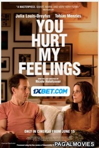 You Hurt My Feelings (2023) Hollywood Hindi Dubbed Full Movie