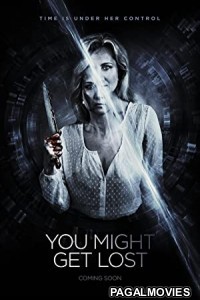 You Might Get Lost (2021) Hollywood Hindi Dubbed Movie