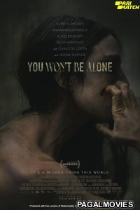 You Wont Be Alone (2022) Telugu Dubbed Movie