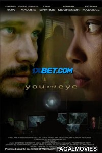 You and Eye (2023) Hollywood Hindi Dubbed Full Movie